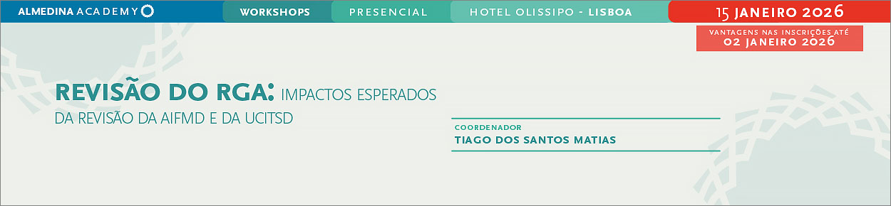 Revisão do RGA – Impactos esperados da revisão da AIFMD e da UCITSD - EBR