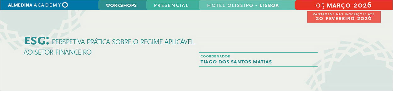 ESG – Perspetiva prática sobre o regime aplicável ao setor financeiro - EBR