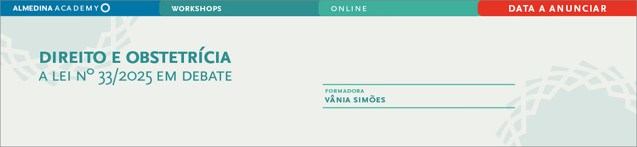 Direito e Obstetrícia: a Lei nº 33/2025 em debate