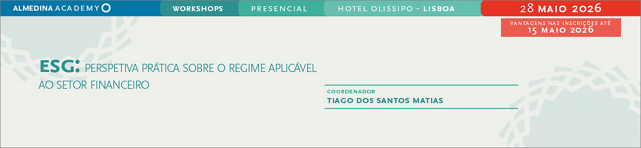 ESG – Perspetiva prática sobre o regime aplicável ao setor financeiro - EBR
